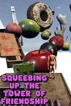 Squeebing Up the Tower of Friendship cover