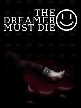 The Dreamer Must Die cover