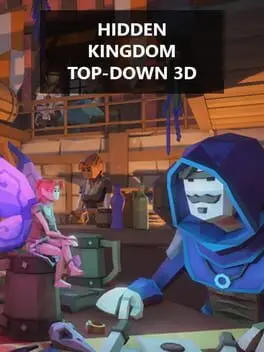 Hidden Kingdom: Top-Down 3D cover