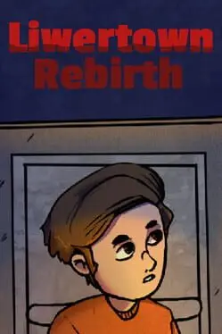Liwertown: Rebirth cover