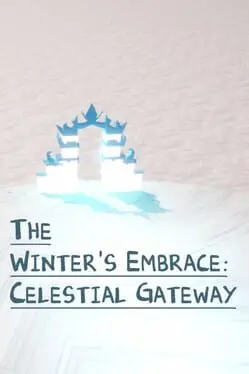 The Winter's Embrace: Celestial Gateway cover