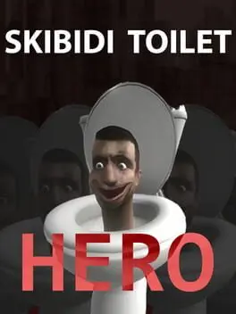 Skibidi Toilet Hero background