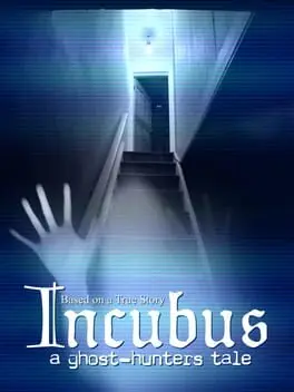 Incubus: A ghost-hunters tale cover