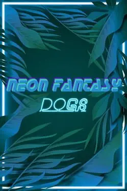 Neon Fantasy: Dogs cover