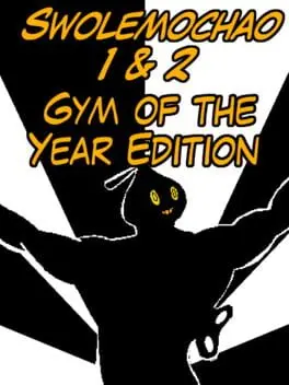 Swolemochao 1 & 2: Gym of the Year Edition cover art