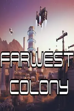 FarWest Colony cover