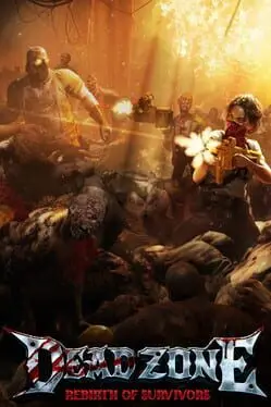 Dead Zone: Rebirth of Survivors cover