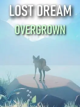 Lost Dream: Overgrown cover