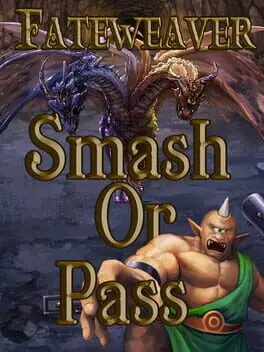 Fateweaver: Smash or Pass cover