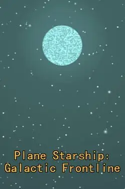 Plane Starship: Galactic Frontline cover