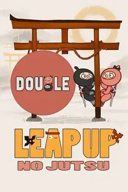 Leap up no Justu: Double background