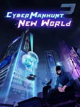 Cyber Manhunt 2: New World cover