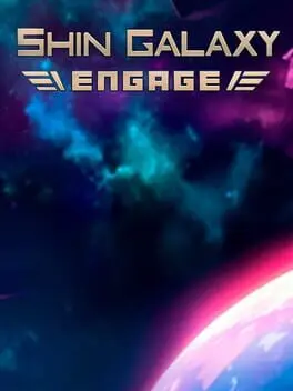 Shin Galaxy: Engage cover art