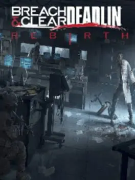 Breach & Clear: Deadline Rebirth background