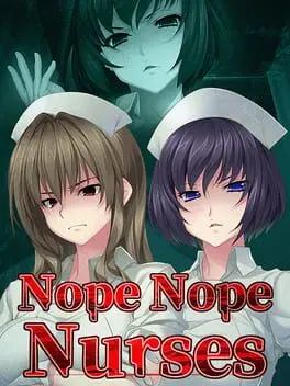 Nope Nope Nurses cover