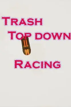 Trash Top Down Racing cover