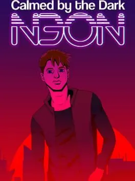 Calmed by the Dark: Neon cover