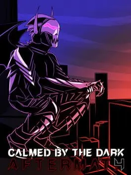 Calmed by the Dark: Aftermath cover