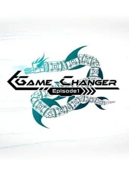 GameChanger: Episode 1 background