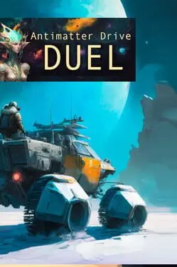 Antimatter Drive: Duel cover
