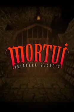 Mortui: Outbreak Secrets cover