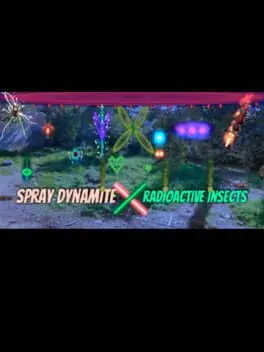 Spray Dynamite X Radioactive Insects cover
