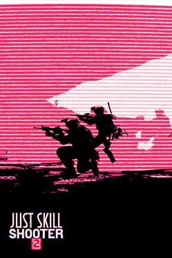 Just skill shooter 2 cover