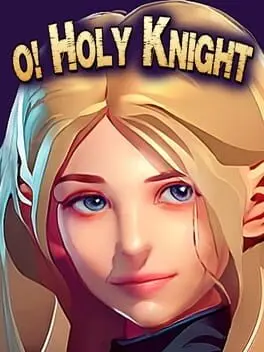 O! Holy Knight cover art