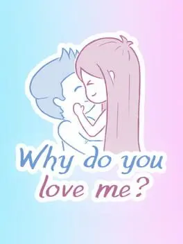 Why do you love me? cover