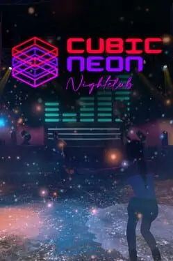 Cubic Neon Nightclub cover