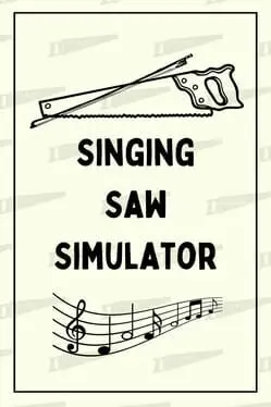 The Singing Saw Simulator cover