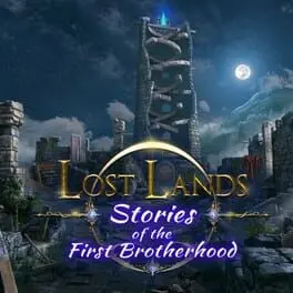 Lost Lands: Stories of the First Brotherhood cover