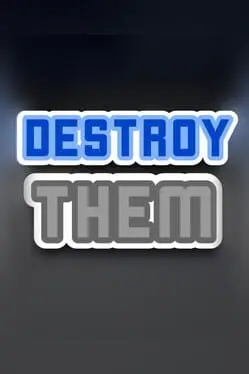 Destroy Them! cover