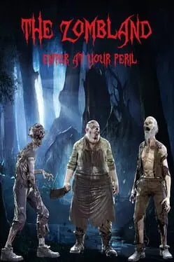 The Zombland: Enter at Your Peril cover