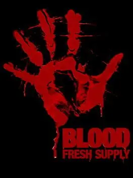Blood: Fresh Supply background