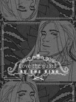 Love the Guard, Be the King background
