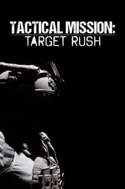 Tactical Mission: Target Rush cover