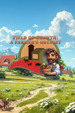 Field of Growth: A Farmer's Odyssey cover