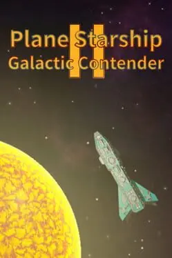 Plane Starship2: Galactic Contender cover