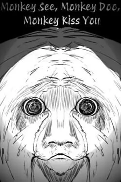 Monkey See, Monkey Doo, Monkey Kiss You cover