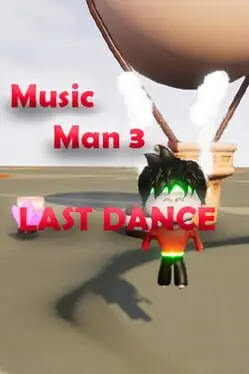 Music Man 3: Last Dance cover