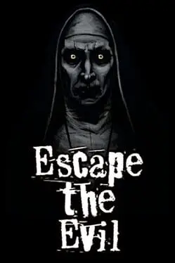Escape The Evil cover