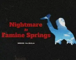 Nightmare at Famine Springs cover