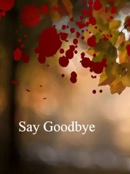 Say Goodbye cover