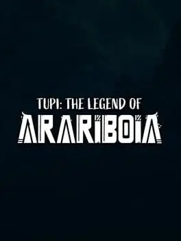Tupi: The Legend of Arariboia cover