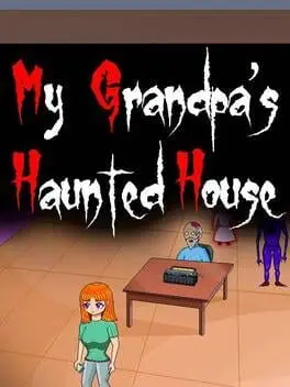 My Grandpa's Haunted House cover