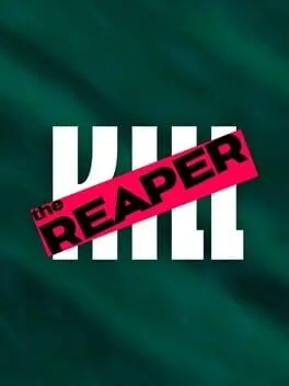 Kill the Reaper cover