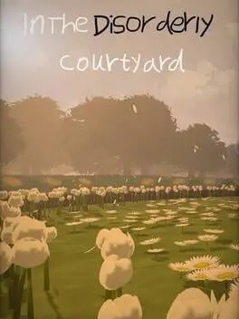 In The Disorderly Courtyard cover