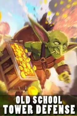 Old School Tower Defense cover