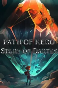 Path of Hero. Story of Dartes cover